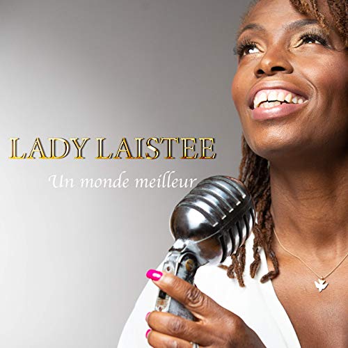 Lady-Laistee-Un-monde-meilleur.jpg (32 KB)